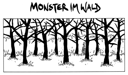 Monsterwald: Teil 1